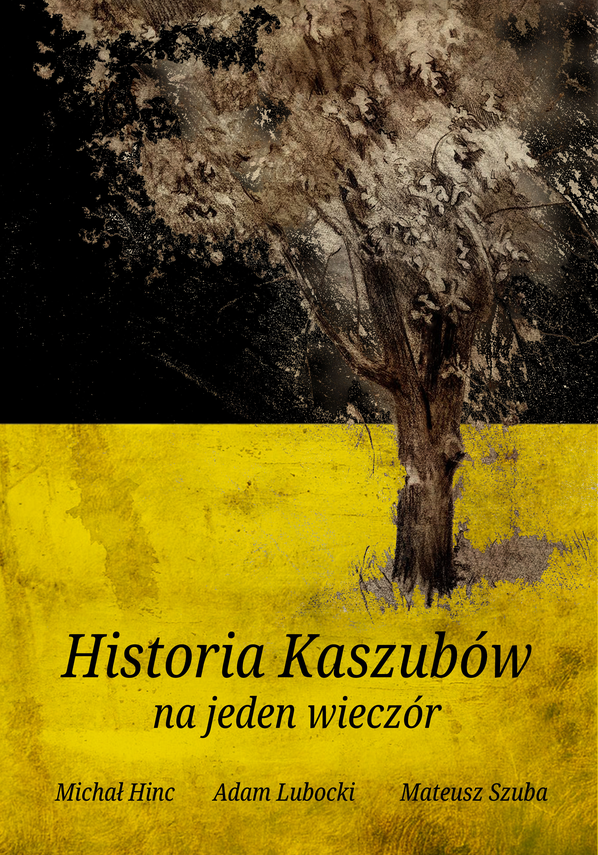 Zdjęcie do newsa Wieczór z historią Kaszubów. Najnowsza publikacja