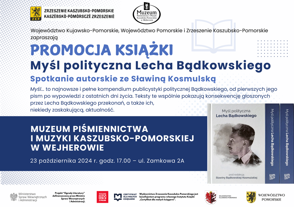 Zdjęcie do newsa Promocja książki „Myśl polityczna Lecha Bądkowskiego” w Muzeum Piśmiennictwa i Muzyki Kaszubsko-Pomorskiej