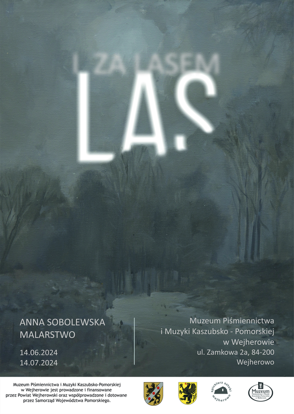 Zdjęcie do newsa "LAS I ZA LASEM". Wystawa Anny Sobolewskiej