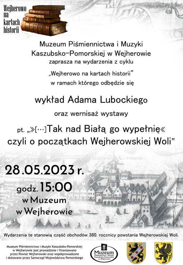 Zdjęcie do newsa O początkach Wejherowskiej Woli. Wykład i wystawa