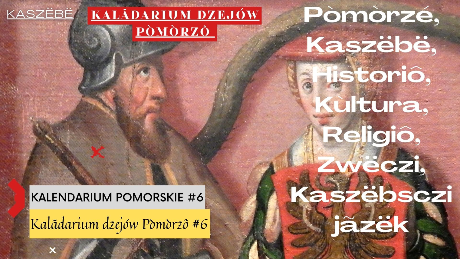 Zdjęcie do newsa Kalendarium Pomorskie – odkrywamy przeszłość. Odcinek 6