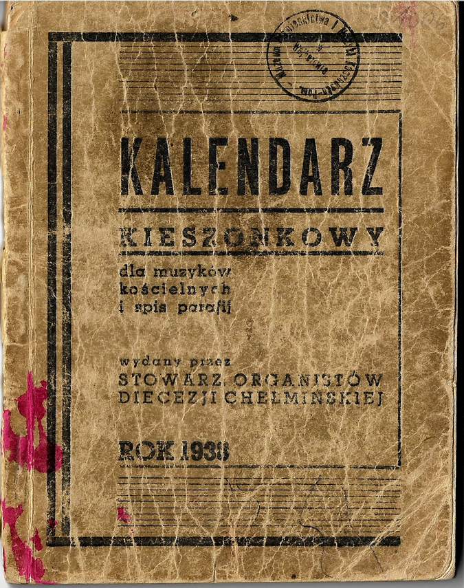 Zdjęcie do newsa KALENDARZ KIESZONKOWY DLA MUZYKÓW KOŚCIELNYCH I SPIS PARAFII 1938